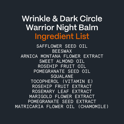Wrinkle & Dark Circle Warrior Night Balm